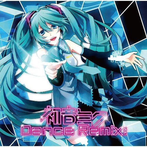 初音ミク DANCE REMIX vol.1 | Vocaloid Wiki | Fandom