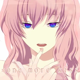 Image of "One more kiss"