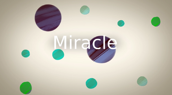 Image of "Miracle"