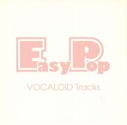 EasyPop VOCALOID Tracks