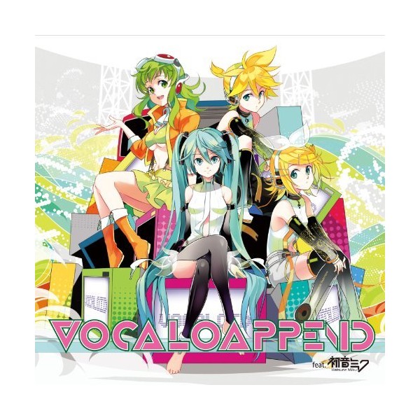 VOCALO APPEND feat. 初音ミク | Vocaloid Wiki | Fandom