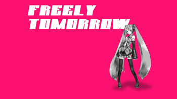 Image of "FREELY TOMORROW"