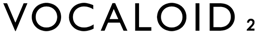 Vocaloid2