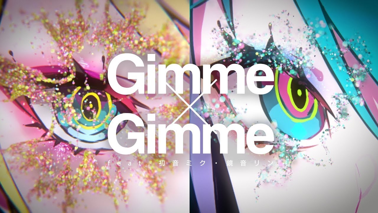 Gimme×Gimme | Vocaloid Wiki | Fandom