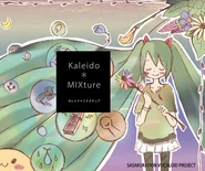 Kaleido＊MIXture