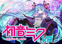 Hatsune Miku VR