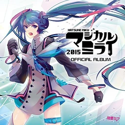 Image of "初音ミク「マジカルミライ 2015」OFFICIAL ALBUM (Hatsune Miku "Magical Mirai 2015" OFFICIAL ALBUM)"