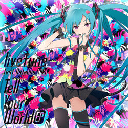 Tell Your World Vocaloid Wiki Fandom Tell Your World Vocaloid Wiki Fandom