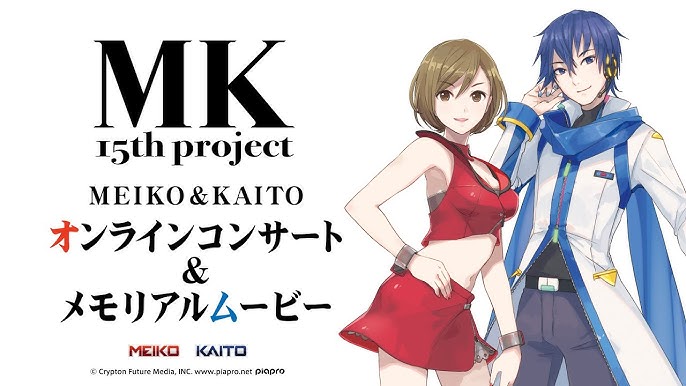 MK15th project MEIKO & KAITO Online Concert | Vocaloid Wiki | Fandom