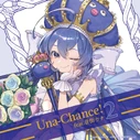 Una-Chance!2 feat. 音街ウナ, Otomachi Una's second Official Compilation Album
