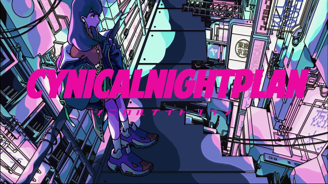 シニカルナイトプラン Cynical Night Plan Vocaloid Wiki Fandom