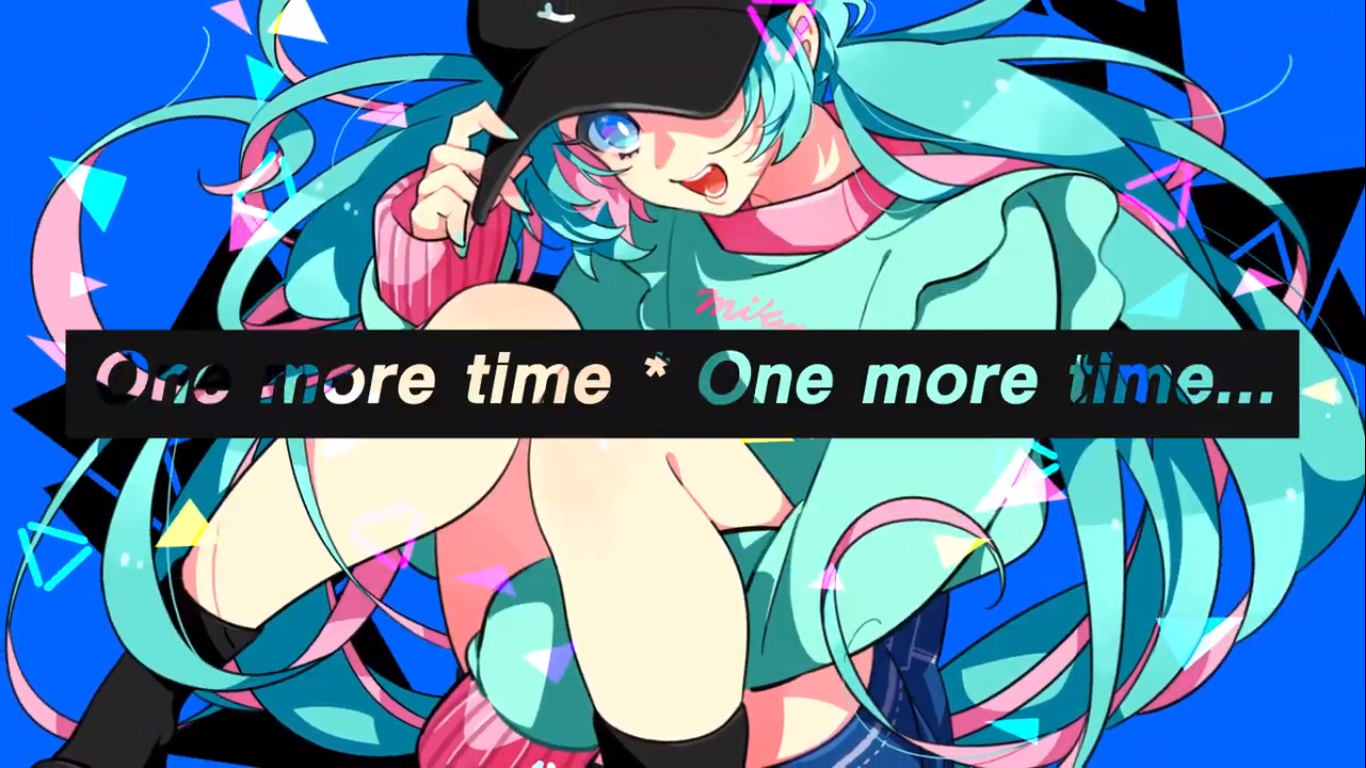 One More Time One More Time Vocaloid Wiki Fandom