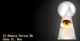 Image of "If Memory Serves Me"