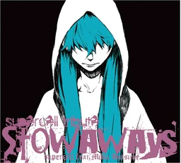 Image of "Supercell tribute ~Stowaways~"
