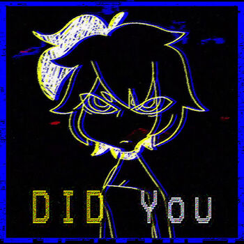 Image of "DID You"