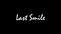Last Smile