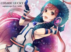 COSMIC LUCKY | Vocaloid Wiki | Fandom