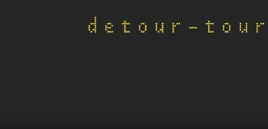 Image of "デツアーツアー (detour-tour)"