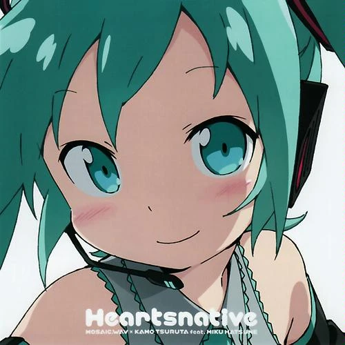 Heartsnative | Vocaloid Wiki | Fandom