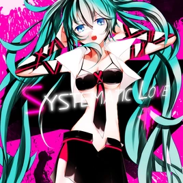 Image of "システマティック・ラヴ (Systematic Love)"