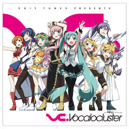 Image of "EXIT TUNES PRESENTS Vocalocluster feat