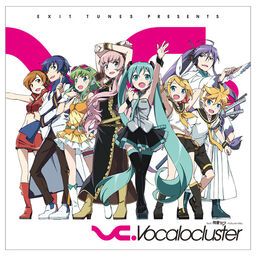Image of "EXIT TUNES PRESENTS Vocalocluster feat. 初音ミク"