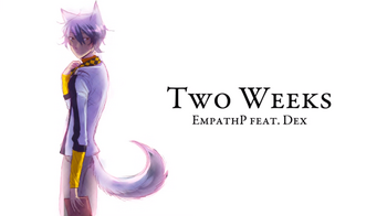 Image of "Two Weeks"