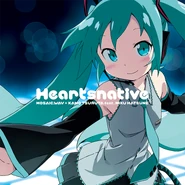 Cover artwork for the limited edition of ika's full-length album Heartsnative, also featured as the music jacket in Project SEKAI Colorful Stage! feat. Hatsune Miku