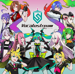 EXIT TUNES PRESENTS Vocalostream feat. 初音ミク | Vocaloid Wiki 