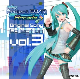 Image of "初音ミク -Project DIVA Arcade- Original Song Collection Vol.3"