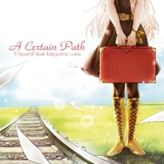 A Certain Path