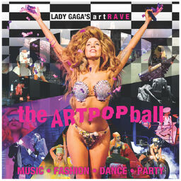 Image of "Lady Gaga's artRAVE: The ARTPOP Ball"