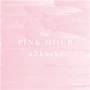 The Pink Hour