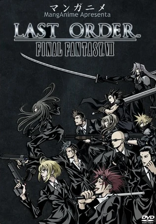 Last Order Final Fantasy VII: Rasuto Ōdā Fainaru Fantajī Sebun