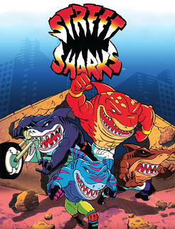 Street Sharks