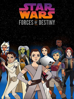 Star Wars Forces of the Destiny