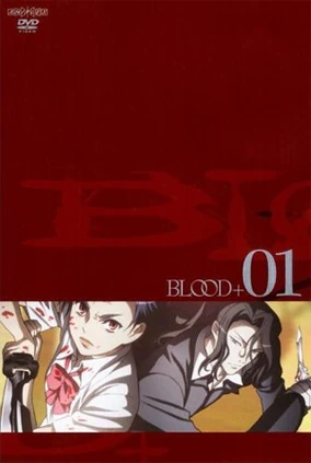 Blood+ | Anime Voice-Over Wiki | Fandom