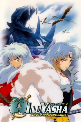 InuYasha the Movie 3- Swords of an Honorable Ruler.jpeg