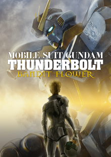 Mobile Suit Gundam Thunderbolt Bandit Flower 2017 Poster.png