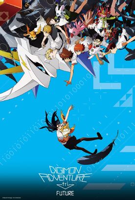 Digimon Adventure tri.: Future, Anime Voice-Over Wiki
