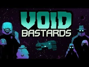 Humble_Bundle_Presents-_Void_Bastards_-_Announce_Trailer