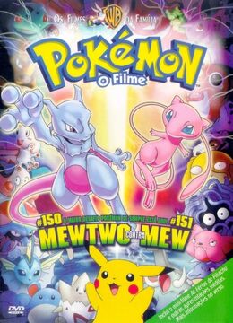 Pokémon o filme Mewtwo Contra Ataca Evolução Dublado 