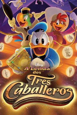 A-Lenda-dos-Três-Caballeros