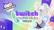 Twitch Creator Club - Qualification