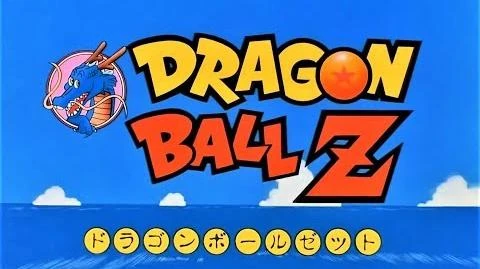 The Dragon Ball Z anime opening