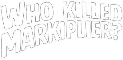 Who Killed Markiplier? Logo