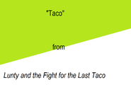 "Taco" title card