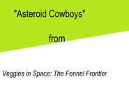 "Asteroid Cowboys" title card