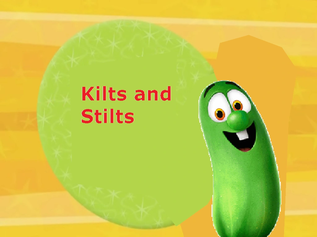 Kilts and Stilts Big Idea Fanon Wiki Fandom