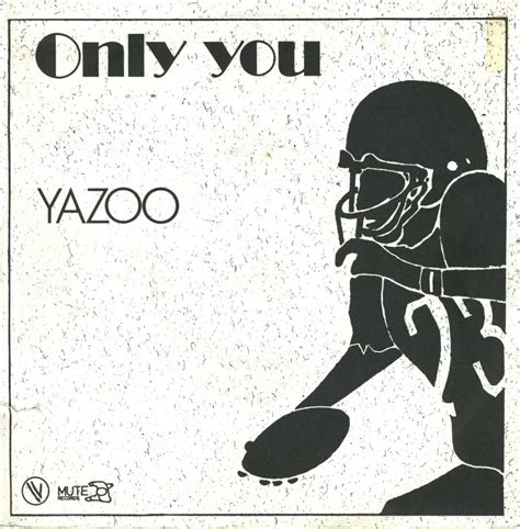 Only You - Yazoo | VvvvvaVvvvvr Wiki | Fandom